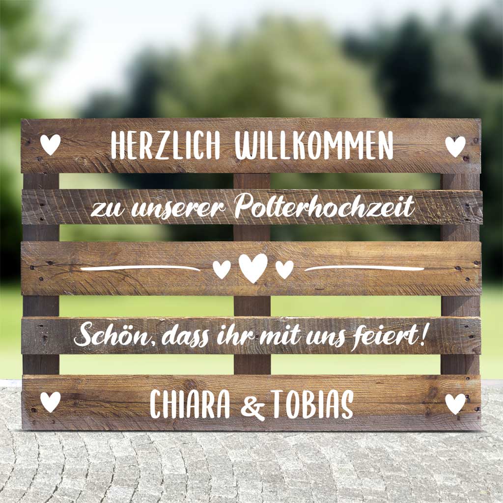 braune Palette mit weisser Schrift für Hochzeitspaare mit Text - Polterhochzeit