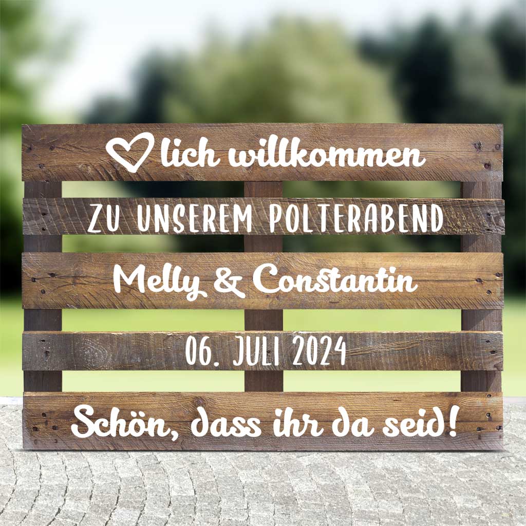 braune Palette mit weißer schrift für den Polterabend