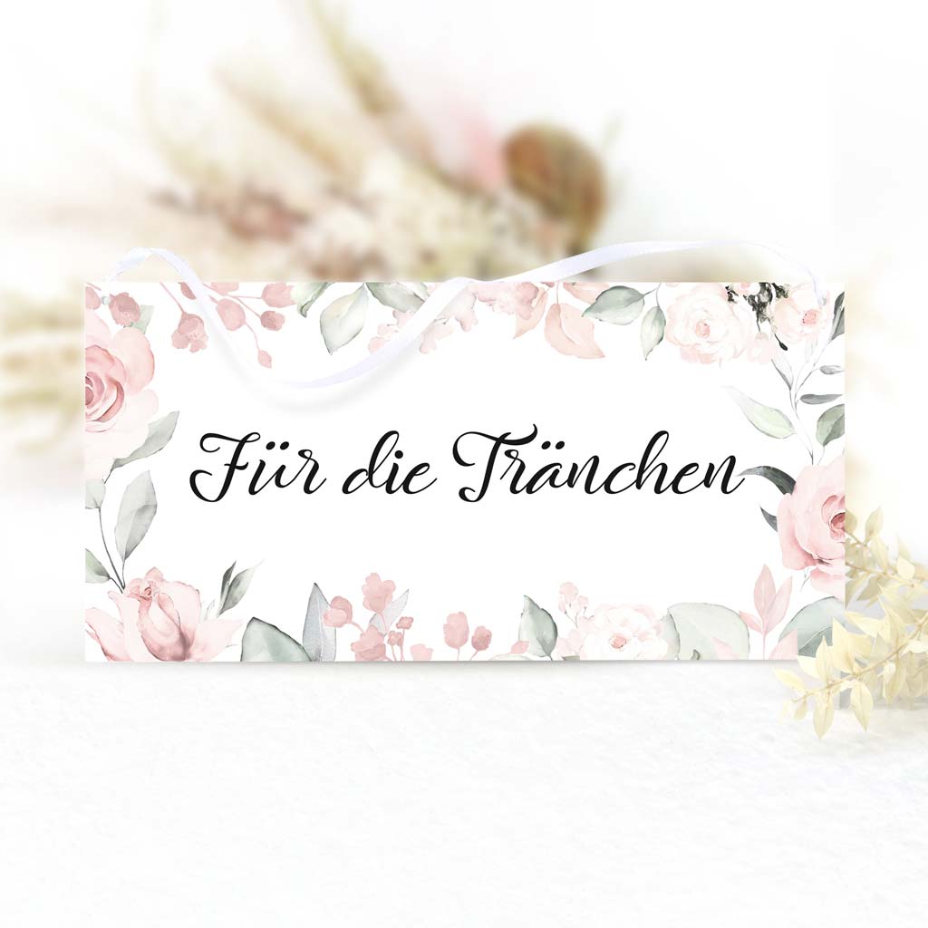 Schild "Für die Tränchen" - Rachel